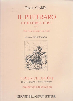 Ciardi Cesare - Il Pifferaro (Le Joueur de Fifre) OP. 122 Pour Flute et Harpe  - Image 1 of 3