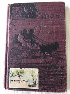 Vintage Small book "Trot", 1882, H.L. Kilner & Co. Publisher - Bild 1 von 3