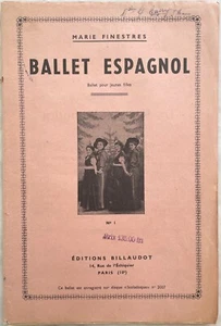 BALLET ESPAGNOL Frasquita n°1 pour jeunes filles partition par Marie FINESTRES - Imagen 1 de 3