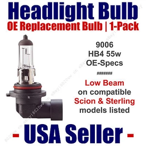 Headlight Bulb Low Beam OE Replacement Fits Listed Scion & Sterling Models 9006 - Picture 1 of 1