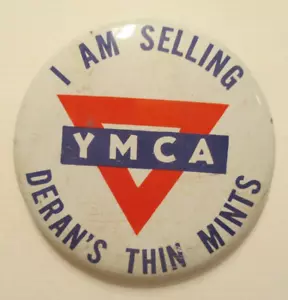 YMCA Deran's Thin Mints I am Selling Pinback Button - Picture 1 of 3
