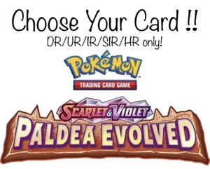 Wähle deine Karte aus Pokemon "Paldea Evolved"! Nur DR/UR/IR/SIR/HR! - Bild 1 von 85