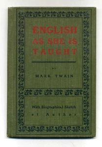 Mark TWAIN. English As She Is Taught. 1900 US Edition - Picture 1 of 1