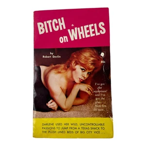 Robert Devlin - Bitch On Wheels - Chariot Books - 1960 Pulp Fiction Sleaze - Picture 1 of 7