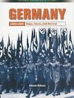 Germany 1858-1990: Hope, Terror and Revival (Oxford Advanced History), Kitson, A