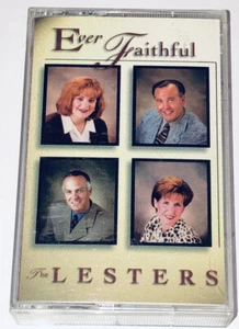 The Lesters Ever Faithful Southern Gospel Music Cassette 1L10 - Picture 1 of 6