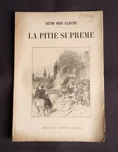 Victor Hugo illustré - La pitié suprême - Imagen 1 de 1