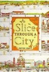 A Slice Through a City Library Binding Peter Kent