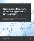 Sjoukje Zaal Azure Active Directory For Secure Application Development Poche