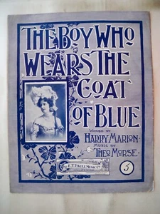 Partituras raras E T Paul 1901 The Boy Who Wears The Coat Of Blue - Imagen 1 de 1