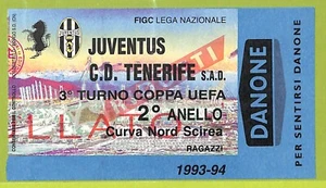 C2773- Vecchio BIGLIETTO PARTITA CALCIO 1993-1994 JUVENTUS VS C.D.TENERIFE - Picture 1 of 1