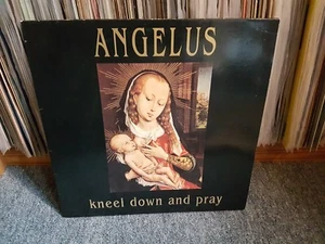 Angelus ‎– Kneel Down And Pray (Album) - Bild 1 von 2