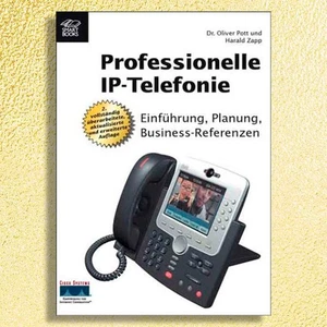 Professionelle IP-Telefonie von Zapp, Harald /Pott, O. Bei uns NEU! Gebunden! - Bild 1 von 1