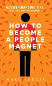 How To Become A People Magnet 62 Life Changing Tips to Attract Free ship j920 - Picture 1 of 5