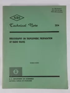 Bibliography On Tropospheric Propagation Of Radio Waves by Wilhelm Nupen 1965 PB - Foto 1 di 10