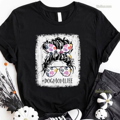 Собака мама жизни футболка, грязный булочка волос животных любитель графический футболка подарок на Рождество - Изображение 1 из 4