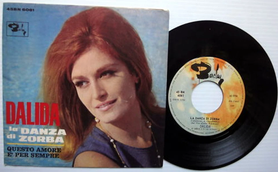 DALIDA  45 La Danza Di Zorba / Questo Amore E Per Sempre ITALY w/PIC Sleeve #38 - Image 1 of 1