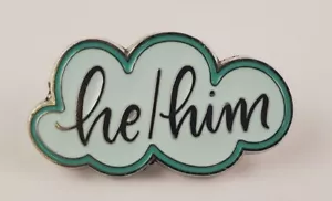 HE/HIM Pronouns Button Pin Brooch Prefered Pronoun Preference Button - Picture 1 of 2