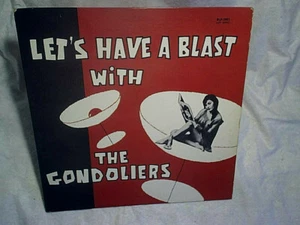 THE GONDOLIERS ADULT COMEDY LP,elmwood rlp-2001, louse of boarder,my ding-a-ling - Foto 1 di 5