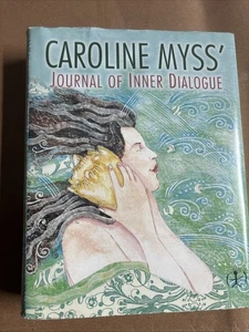 Caroline Myss's Journal of Inner Dialogue Myss, Caroline Diary - Bild 1 von 12