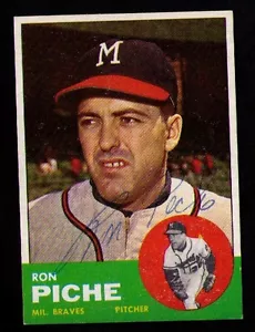1963 Topps #179 Ron Piche HANDSIGNIERT SIGNED Milwaukee Braves SCHÖN EX/MT - Bild 1 von 2