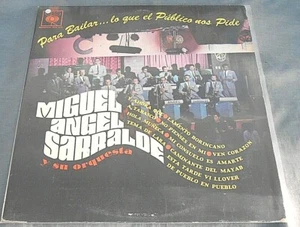 MIGUEL ANGEL SARRALDE -PARA BAILAR…- MEXICAN LP TROPICAL - Imagen 1 de 6