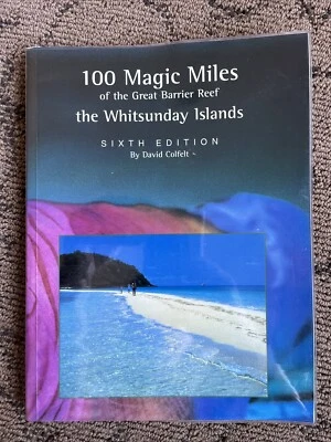 100 Magic Miles The Great Barrier Reef the Whitsunday Islands David Colfelt 6th - Image 1 of 4