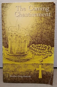 The Coming Chastisement by Brother Craig Driscoll 1995 Queenship Publishing PB - Imagen 1 de 5
