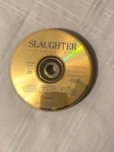 Eternal Live by Slaughter (CD, May-1998, CMC International)(disc only ) - Picture 1 of 1
