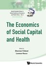 Economics of Social Capital and Health : A Conceptual and Empirical Roadmap, ...