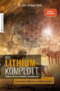 Das Lithium-Komplott ~ Michael Nehls ~  9783981404890 - Bild 1 von 5