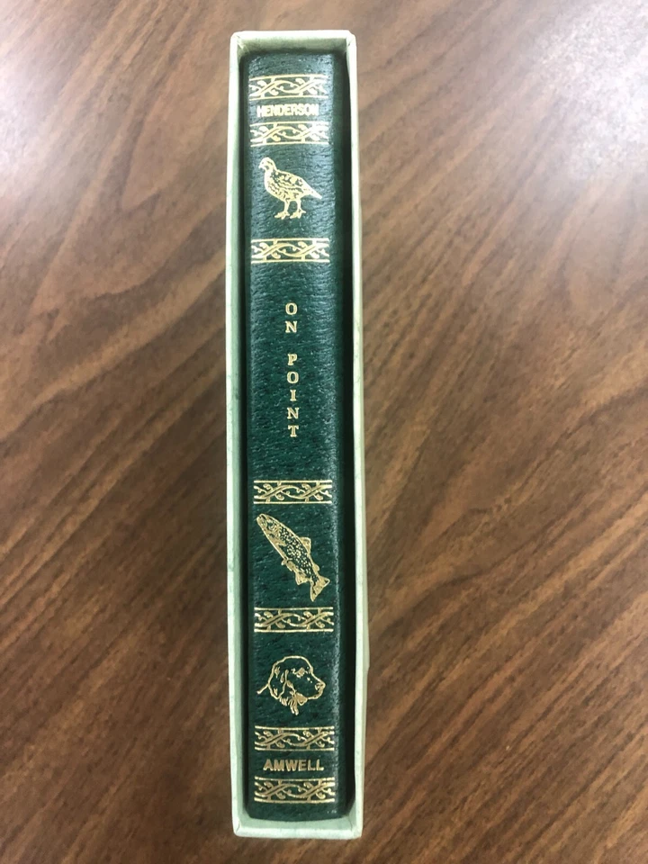 On Point A Bedside Reader for  Hunters & Fishermen  Amwell Press #737/1000 - Image 1 of 4