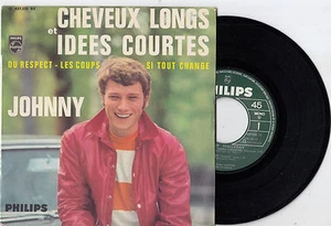 JOHNNY HALLYDAY CHEVEUX LONGS ET IDEES COURTES RARE RECORD FRANCE 7" EP 45rpm - Picture 1 of 2