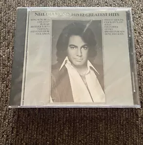 NEIL DIAMOND HITS 12 GREATEST HITS SWEET CAROLINE SHILO UNOPENED BRAND NEW CD - Picture 1 of 4
