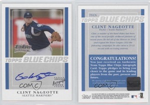 2003 Topps Team Topps Blue Chips Auto Clint Nageotte #TT-CN Auto
