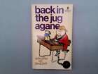Back in the Jug Agane - Searle, Ronald And Willans, Geoffrey 1968T  Armada May F