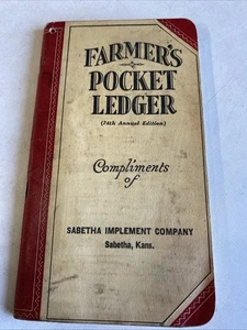 1940/41 FARMERS POCKET LEDGER Sabetha Implement Company Sabetha, Ks. John Deere - Picture 1 of 12