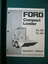 Ford Compact Loader Cl-30, Cl-40 Operators Manual