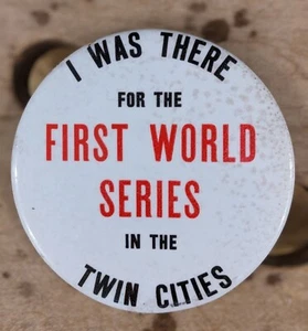 Orig. 1965 MINNESOTA TWINS First World Series Pinback Pin and 1987 Champion Pin - Picture 1 of 4
