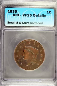 1835 - ICG VF20 DETAILS Coronet Head Large Cent!! #B18595 - Picture 1 of 2