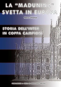 STORIA DELL'INTER IN COPPA CAMPIONI,STATISTICHE,TABELLINI,FORMAZIONI-SOCCERDATA - Bild 1 von 6