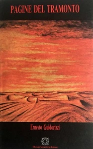 ERNESTO GUIDORIZZI PAGINE DEL TRAMONTO EDIZIONI SCIENTIFICHE ITALIANE 1989 - Picture 1 of 1