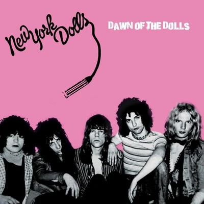 New York Dolls Dawn of the Dolls (CD) Album (US IMPORT) - Bild 1 von 3