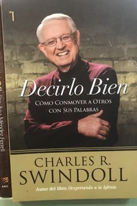 Decilo Bien Como Conmer A Otros Avec Sus Palabaras Charles Swindoll - Picture 1 of 2