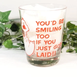 Vtg Chicken Glass "You'd Be Smiling Too If You Just got Laid" 1976 CM Paula Co - Picture 1 of 9