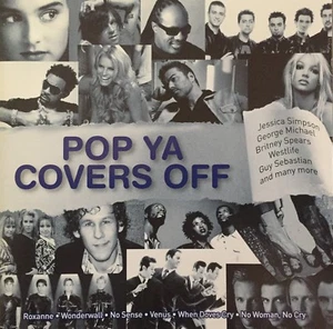 POP YA COVERS OFF 2CD Set Ryan Adams Shaggy Cher Bananarama Westlife - Picture 1 of 2