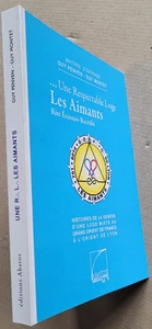 Une respectable Loge Les Aimants G PENVEN G MONTET éd Abatos 2014 n°137 - Picture 1 of 4