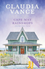 Claudia Vance Cape May Raindrops (Cape May Book 12) (Paperback)
