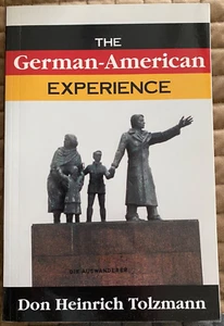 The German-American Experience, by Tolzmann (German Studies) Paperback - NEW - Picture 1 of 5