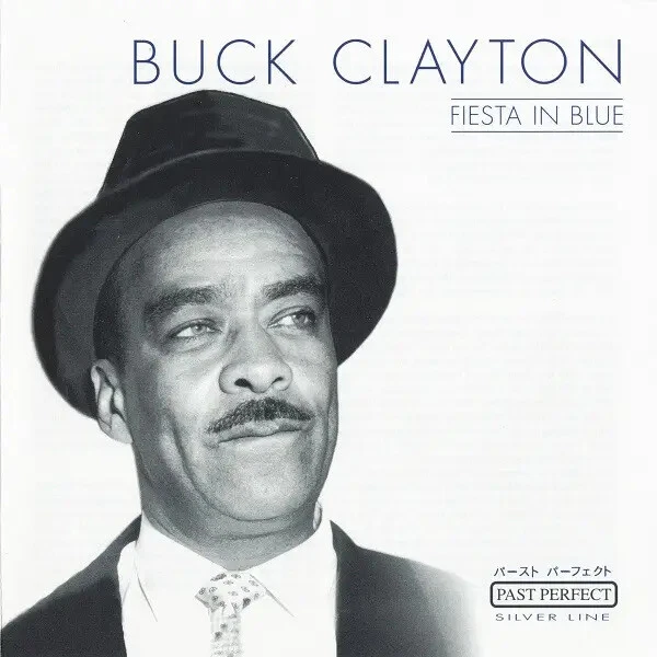 CD Buck Clayton Fiesta In Blue MONO Past Perfect - Bild 1 von 1